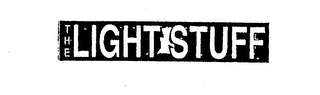 THE LIGHT STUFF
