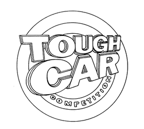TOUGH CAR COMPETITION