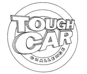 TOUGH CAR CHALLENGE