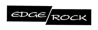 EDGE ROCK