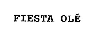 FIESTA OLE