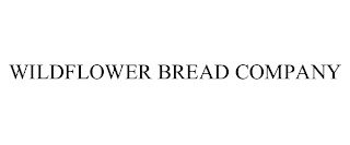 WILDFLOWER BREAD COMPANY