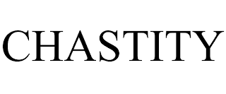 CHASTITY