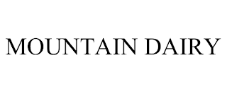 MOUNTAIN DAIRY