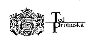 TED PROHASKA