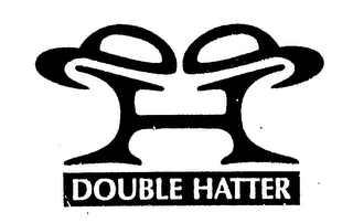 H DOUBLE HATTER