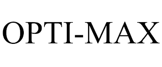 OPTI-MAX