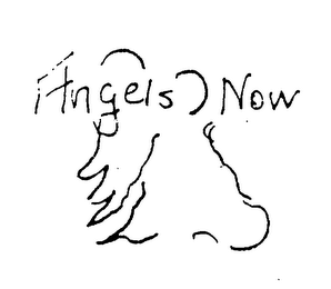 ANGELS NOW