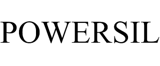 POWERSIL