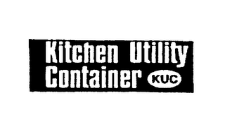 KITCHEN UTILITY CONTAINER KUC