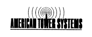 AMERICAN TOWER SYSTEMS