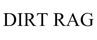 DIRT RAG