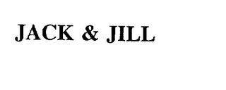JACK & JILL