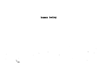 HUMAN BEING