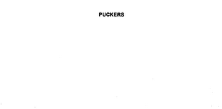 PUCKERS