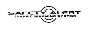 SAFETY ALERT TRAFFIC WARNING SYSTEM