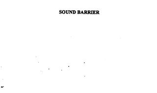 SOUND BARRIER