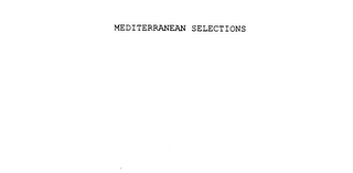 MEDITERRANEAN SELECTIONS