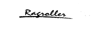 RAGROLLER