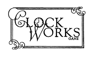 CLOCK WORKS GANZ