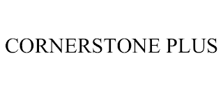 CORNERSTONE PLUS
