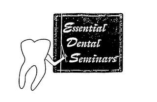 ESSENTIAL DENTAL SEMINARS