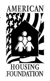 AMERICAN HOUSING FOUNDATION