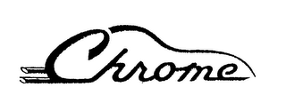 CHROME