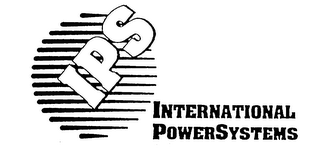 IPS INTERNATIONAL POWERSYSTEMS