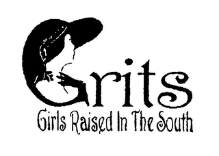 GRITS GIRLS RAISED IN THE SOUTH