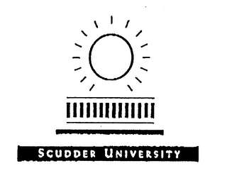 SCUDDER UNIVERSITY