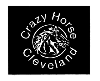 CRAZY HORSE CLEVELAND