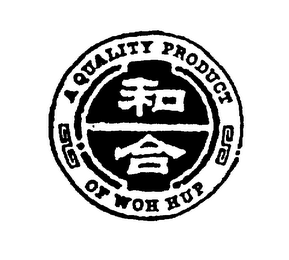 A QUALITY PRODUCT OF WOH HUP