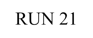 RUN 21