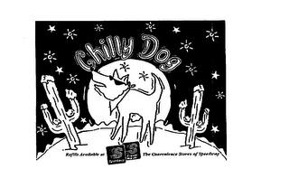 CHILLY DOG REFILLS AVAILABLE AT SPEEDWAY STARVIN MARVIN THE CONVENIENCE STORES OF SPEEDWAY