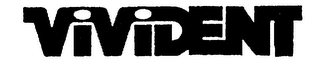 VIVIDENT