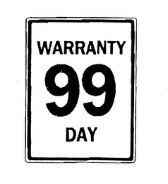 WARRANTY 99 DAY