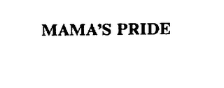 MAMA'S PRIDE