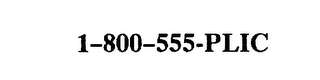 1-800-555-PLIC