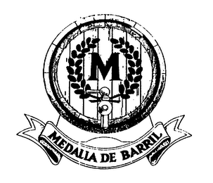 M MEDALLA DE BARRIL