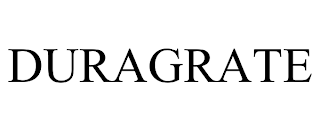 DURAGRATE