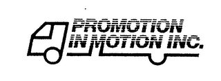PROMOTION IN MOTION INC.