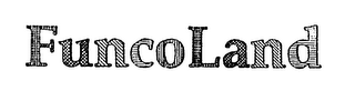 FUNCOLAND