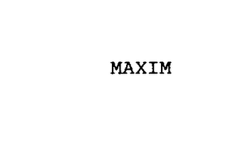 MAXIM