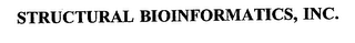 STRUCTURAL BIOINFORMATICS, INC.