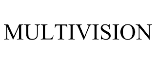 MULTIVISION