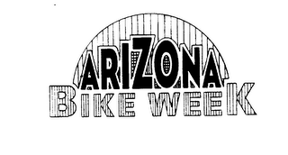 ARIZONA BIKE WEEK
