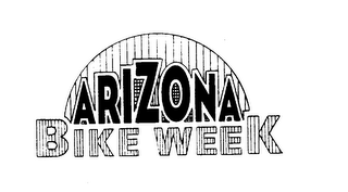ARIZONA BIKE WEEK