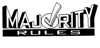 MAJORITY RULES