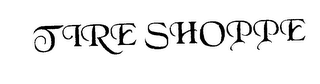 TIRE SHOPPE